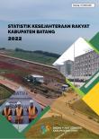 Statistik Kesejahteraan Rakyat Kabupaten Batang 2022