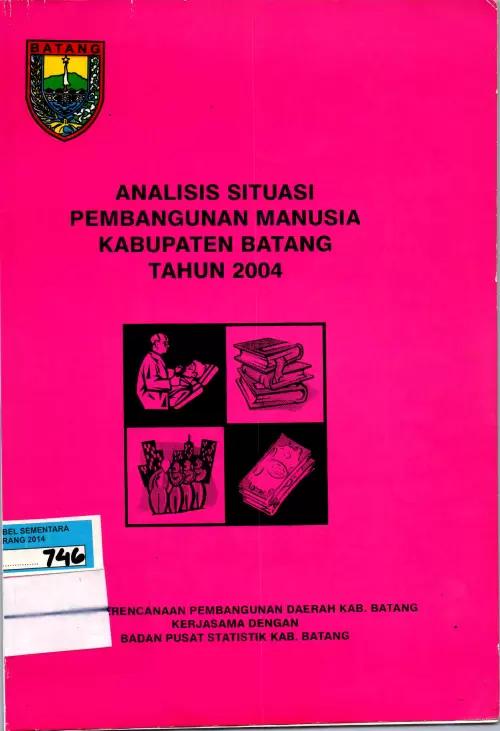 Analysis of the Quality of Human Development in Batang Regency 2004