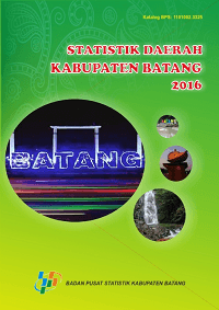 Statistik Daerah Kabupaten Batang 2016