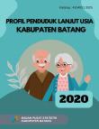 Profil Penduduk Lanjut Usia Kabupaten Batang 2020