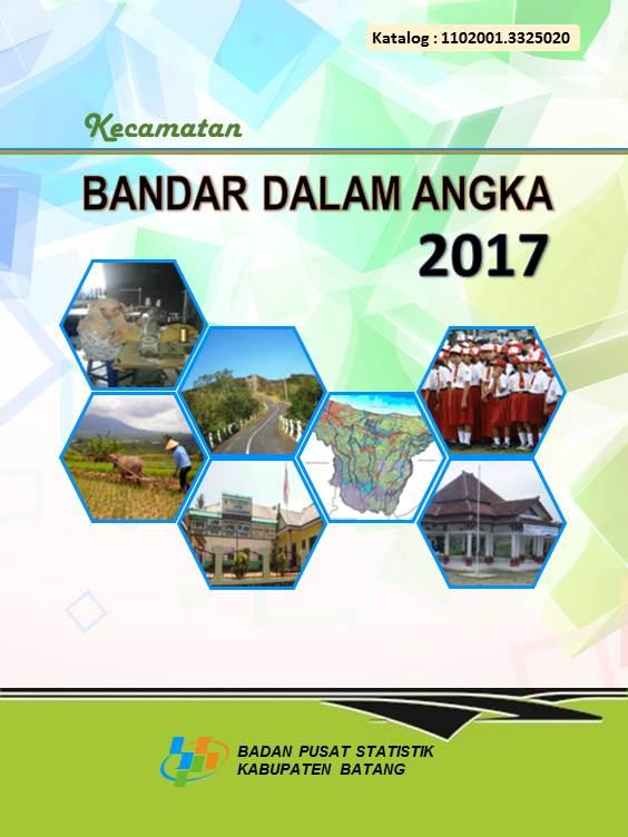 Kecamatan Bandar Dalam Angka 2017