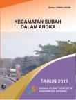 Kecamatan Subah Dalam Angka 2015